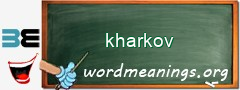 WordMeaning blackboard for kharkov